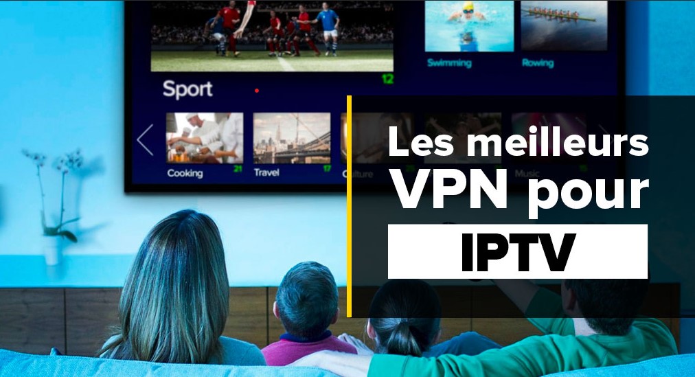 vpn pour utiliser IPTV au Shawinigan Québec